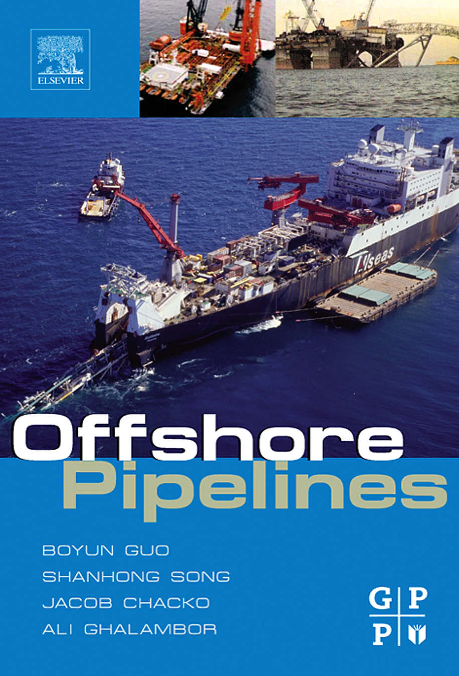 Offshore Pipelines Design, Installation, and Maintenance